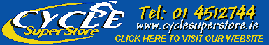 CLICK HERE TO VISIT CYCLE SUPER STORE WEBSITE